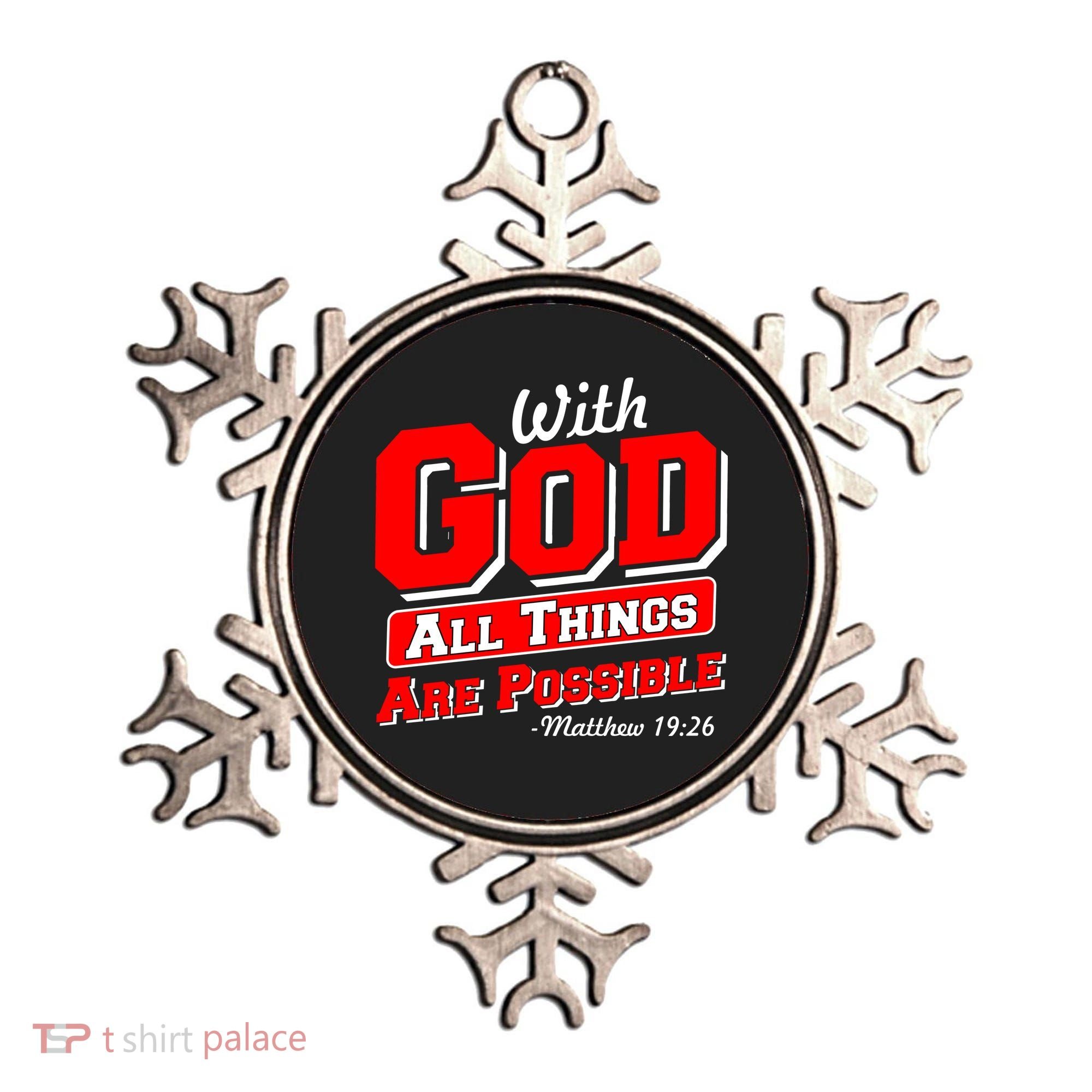 With God All Things Are Possible - Matthew 19:26 Ornament