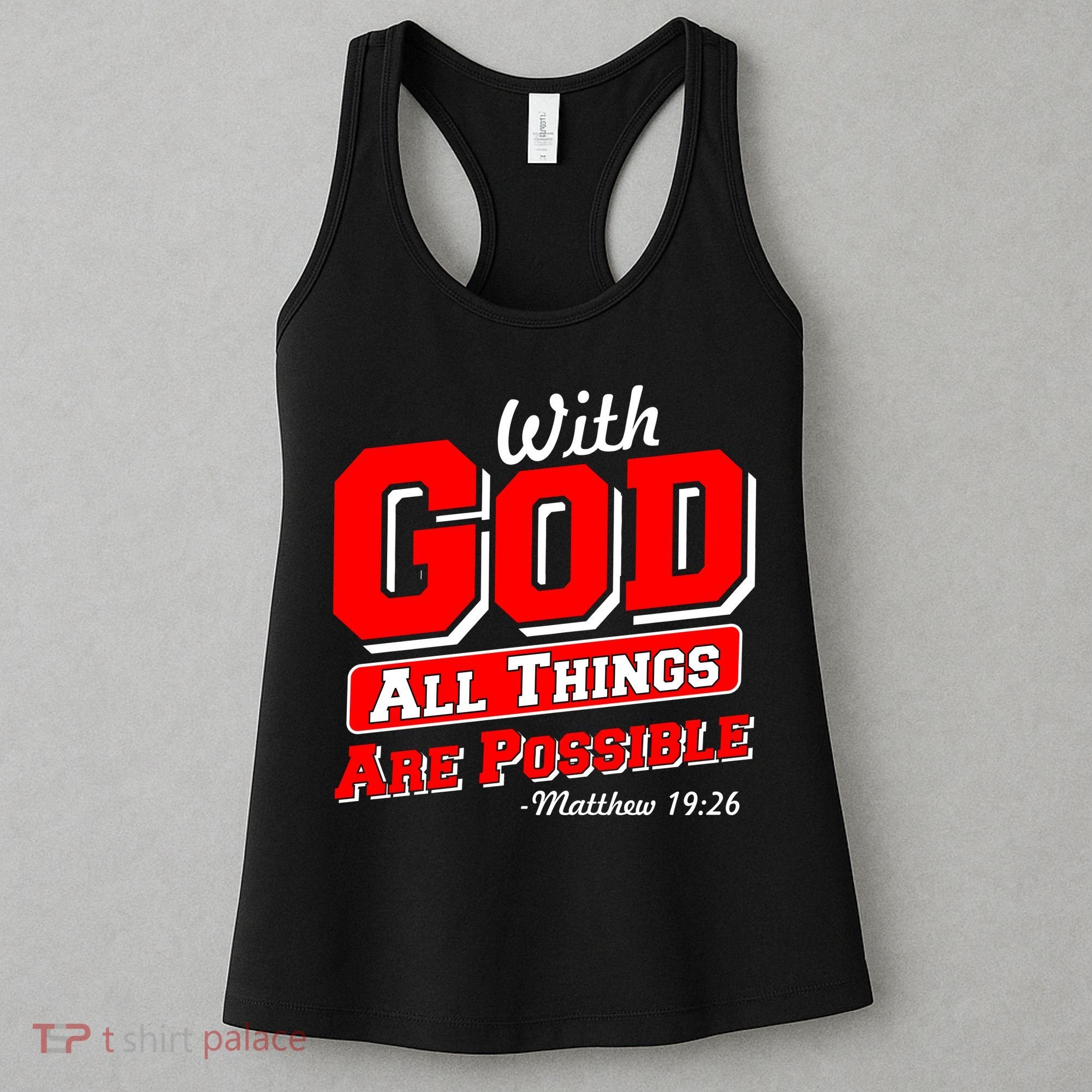 With God All Things Are Possible - Matthew 19:26 Women's Tank Top