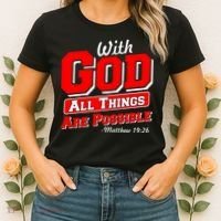 With God All Things Are Possible - Matthew 19:26 Women's T-Shirt thumb 2
