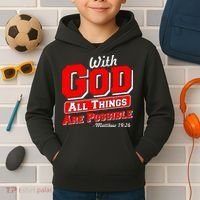 With God All Things Are Possible - Matthew 19:26 Kids Hoodie thumb 2