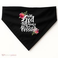 With God All Things Possible USA-Made Doggie Bandana thumb 0