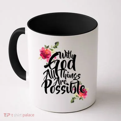 With God All Things Possible Coffee Mug
