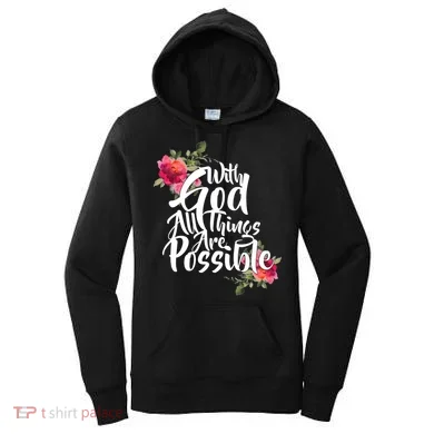 With God All Things Possible Women's Hoodie