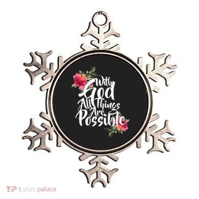 With God All Things Possible Ornament