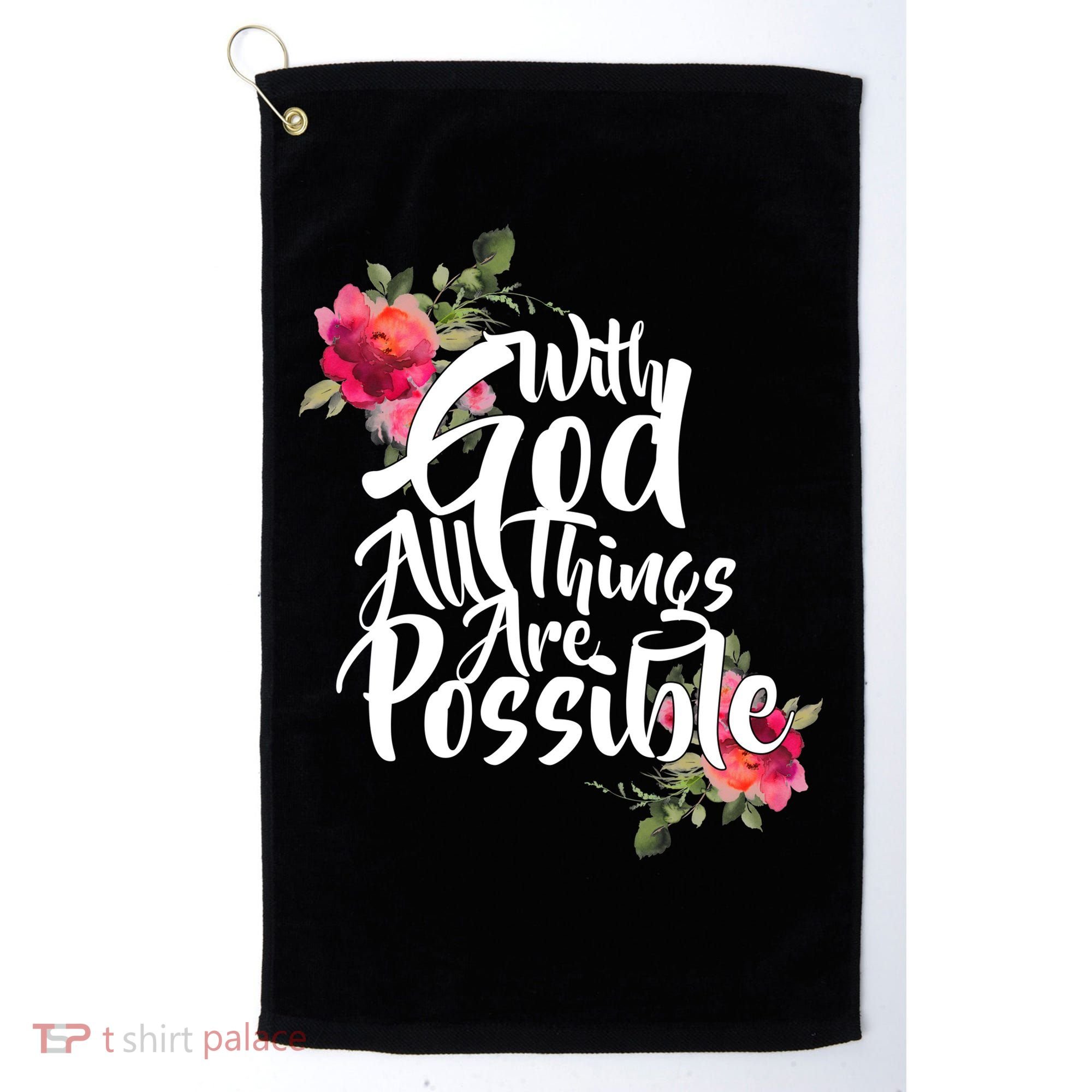 With God All Things Possible Golf Towel