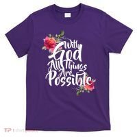 With God All Things Possible T-Shirt thumb 0