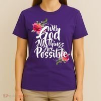 With God All Things Possible T-Shirt thumb 4