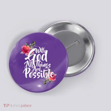 With God All Things Possible Button