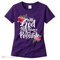 With God All Things Possible Women's T-Shirt thumb 0