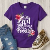 With God All Things Possible Women's T-Shirt thumb 3