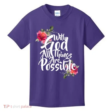 With God All Things Possible Kids T-Shirt