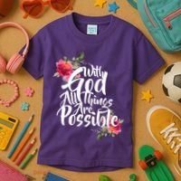 With God All Things Possible Kids T-Shirt thumb 3