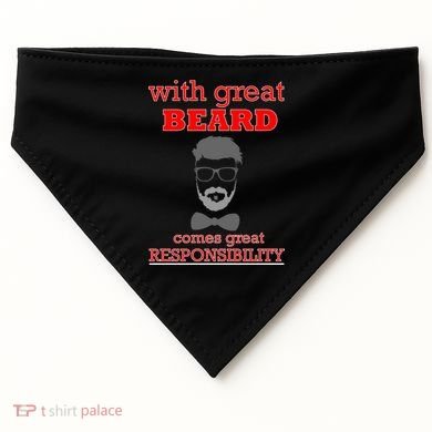 With Great Beard Comes Great Responsibility USA-Made Doggie Bandana