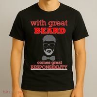 With Great Beard Comes Great Responsibility T-Shirt thumb 3