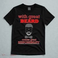 With Great Beard Comes Great Responsibility T-Shirt thumb 5