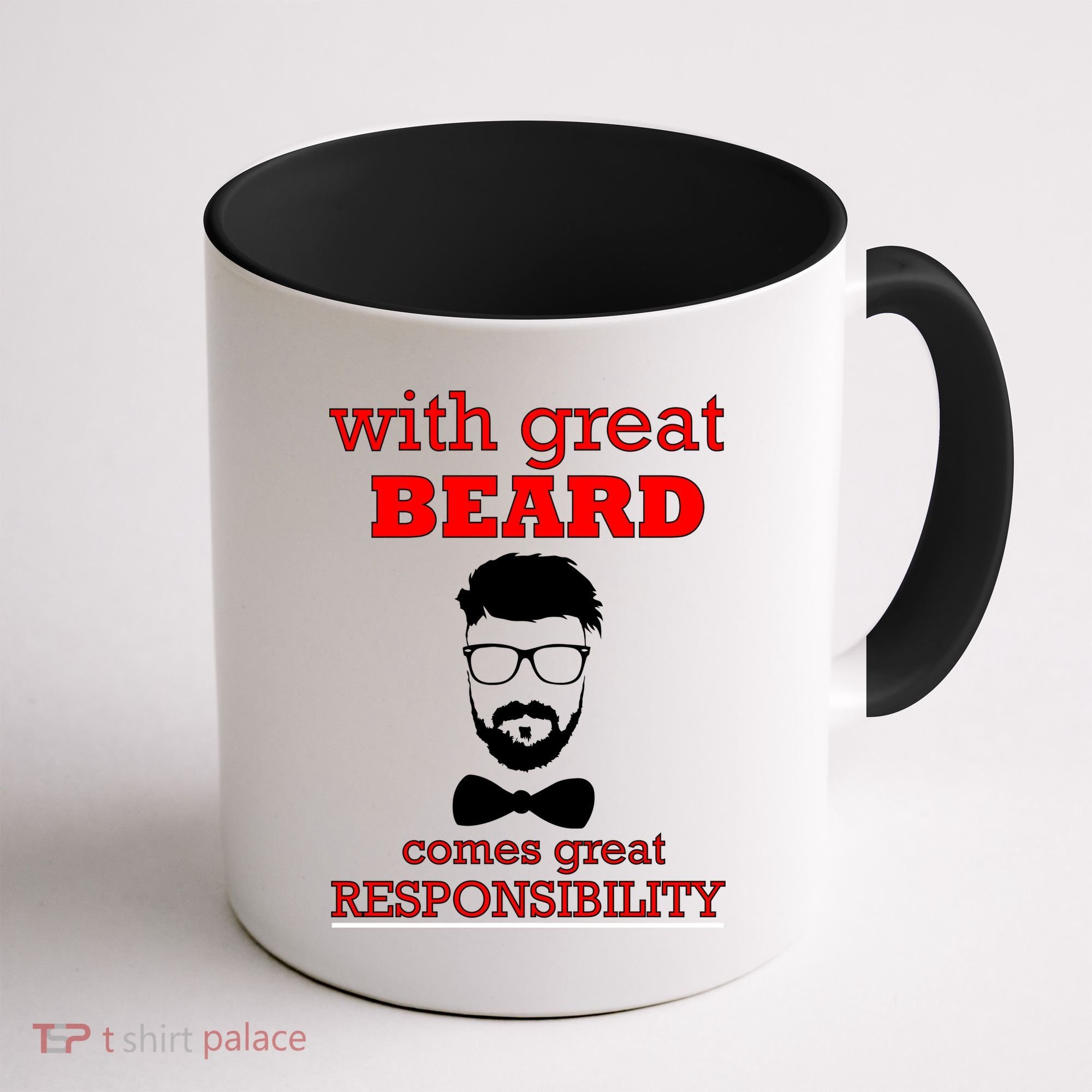 With Great Beard Comes Great Responsibility Coffee Mug
