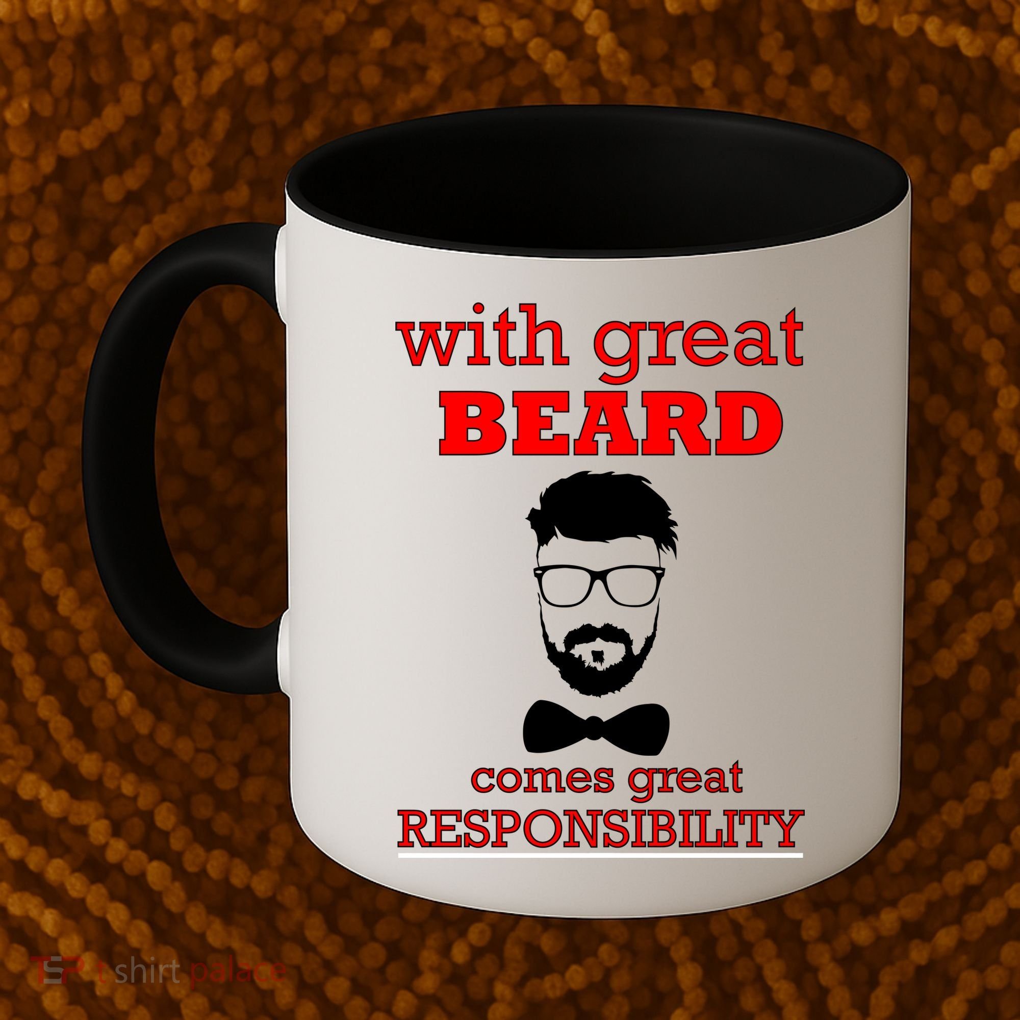 With Great Beard Comes Great Responsibility Coffee Mug