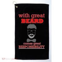 With Great Beard Comes Great Responsibility Golf Towel thumb 0