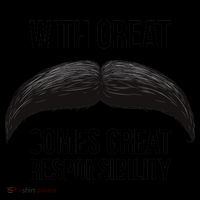 With Great Mustache Comes Great Responsibility  Coffee Mug thumb 5