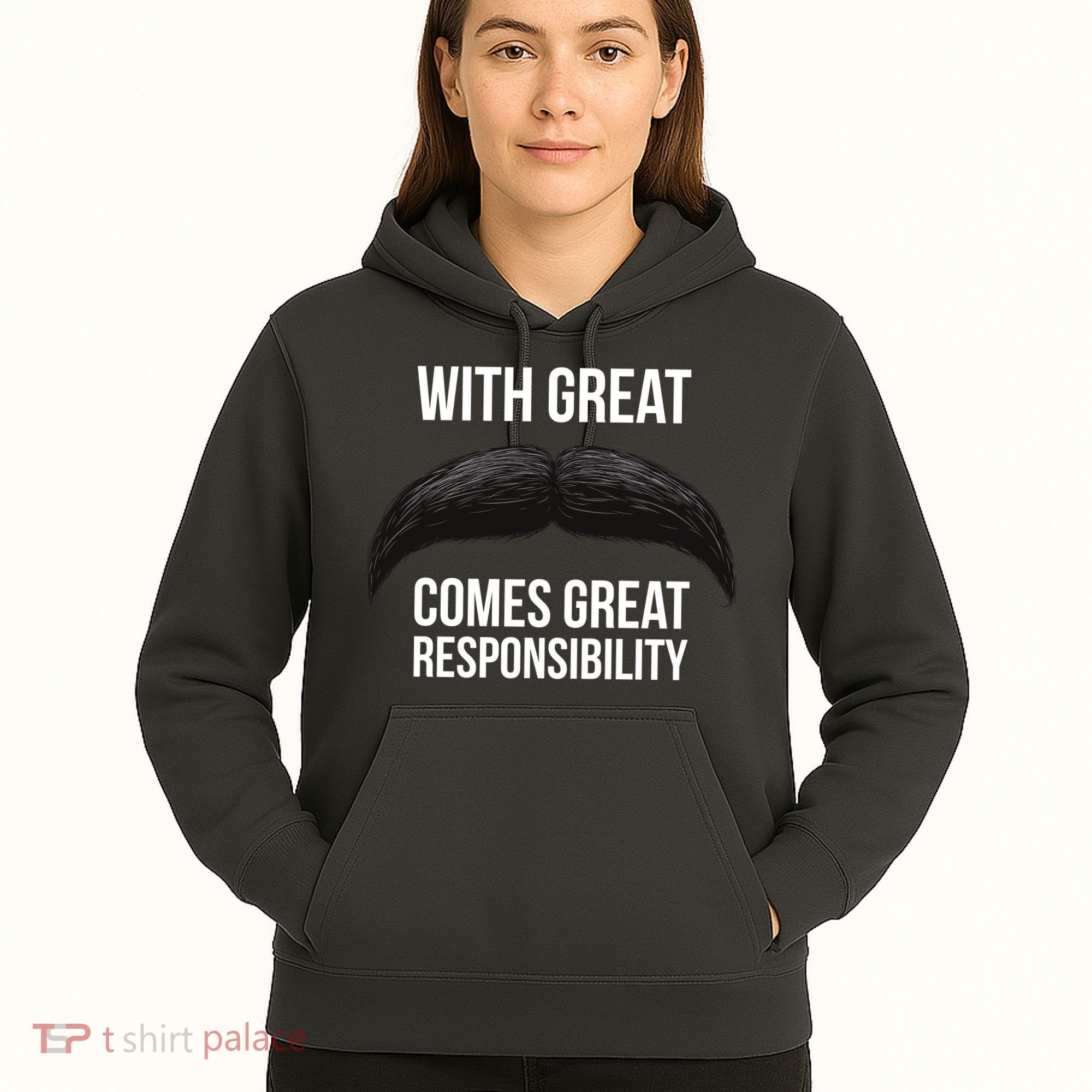 With Great Mustache Comes Great Responsibility  Hoodie