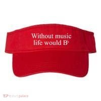 Without Music Life Would B Visor thumb 0