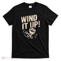 Wind It Up! T-Shirt thumb 0