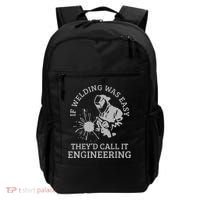 Welder If Welding Was Easy Quote Funny Welder Backpack thumb 0