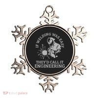 Welder If Welding Was Easy Quote Funny Welder Ornament thumb 0