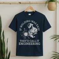 Welder If Welding Was Easy Quote Funny Welder T-Shirt thumb 2