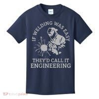 Welder If Welding Was Easy Quote Funny Welder Kids T-Shirt thumb 0