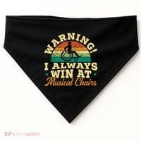 Warning I Win At Musical Chairs Wheelchair Handicap USA-Made Doggie Bandana thumb 0