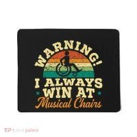 Warning I Win At Musical Chairs Wheelchair Handicap Mousepad thumb 0
