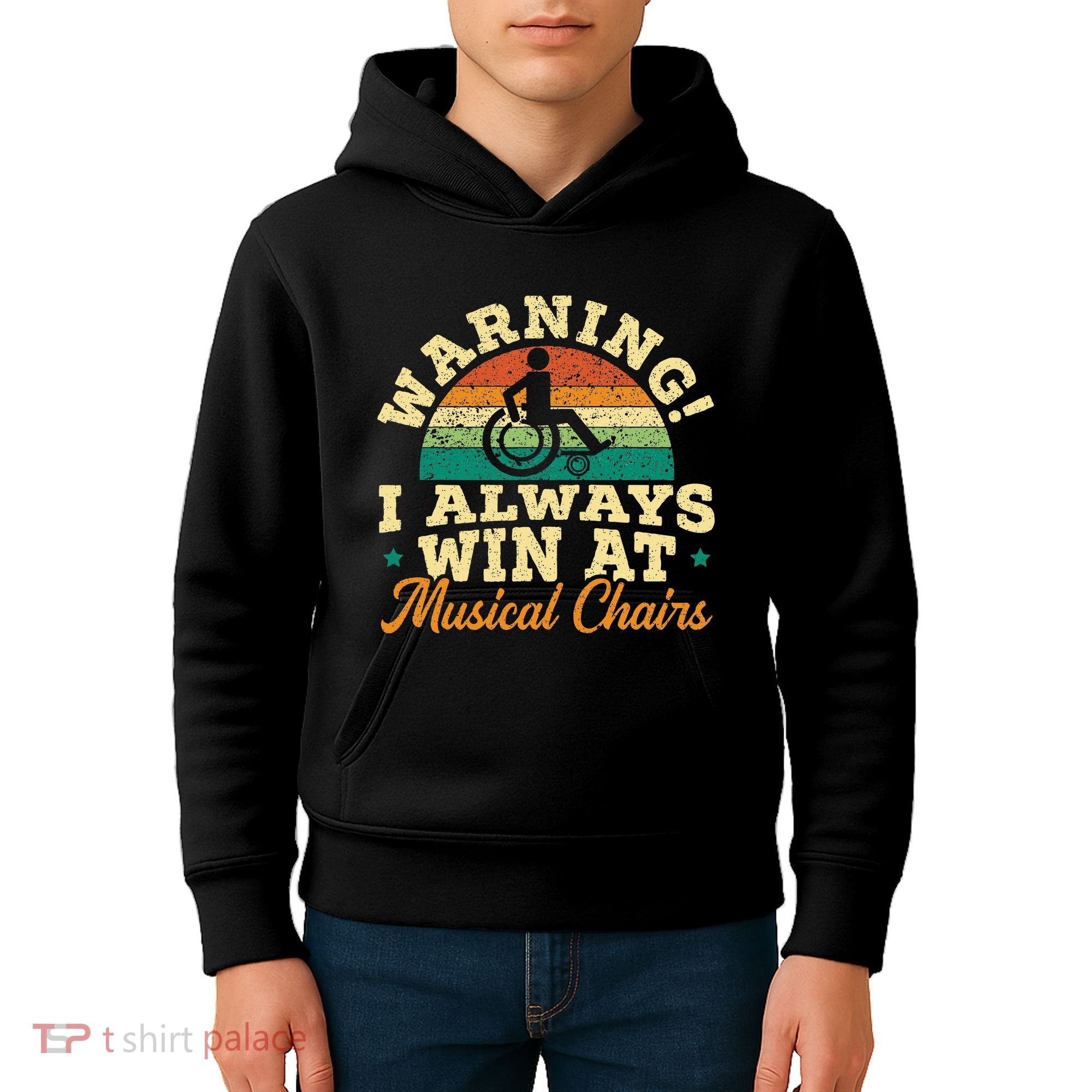 Warning I Win At Musical Chairs Wheelchair Handicap Kids Hoodie