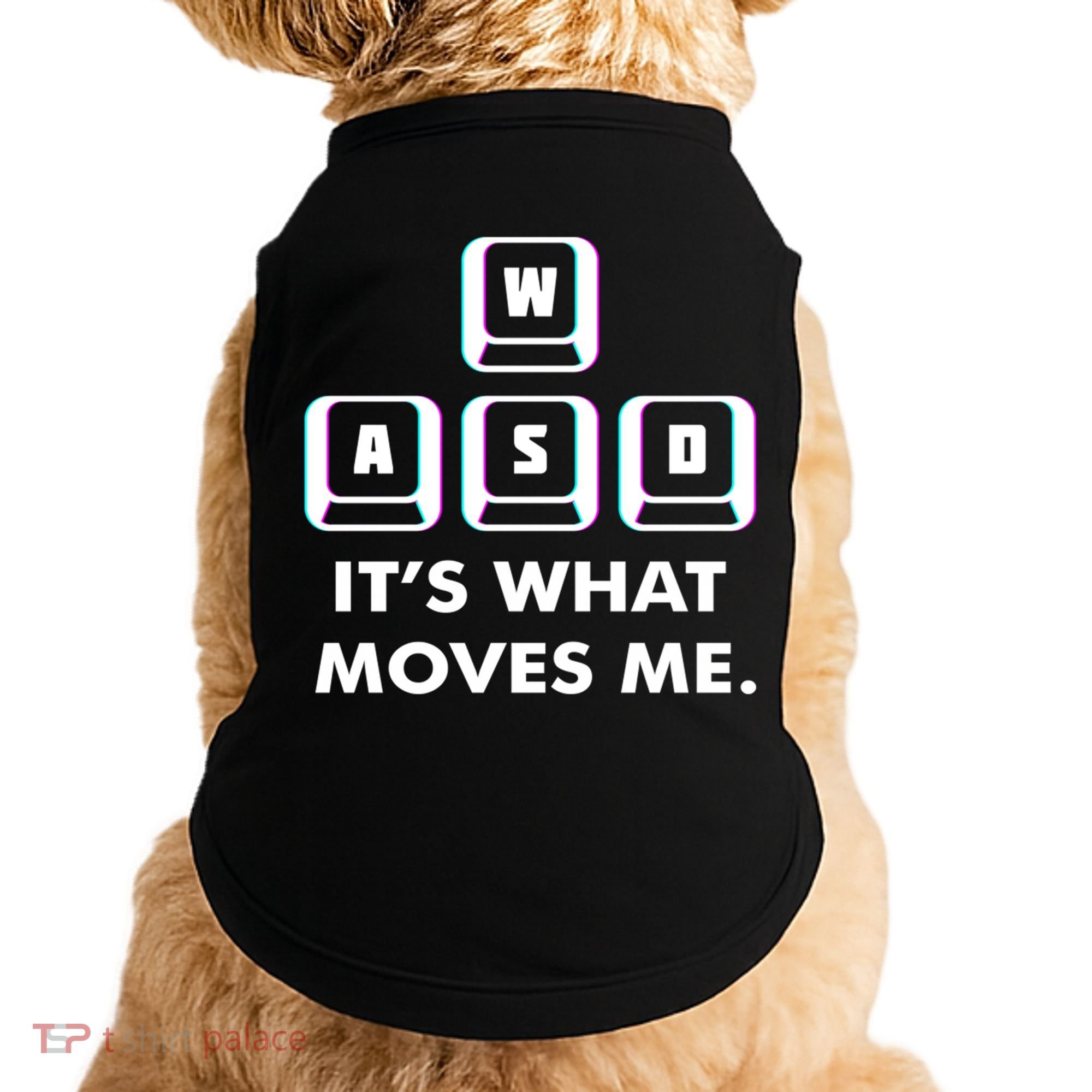 Wasd Its What Moves Me Pc Gamer Gaming Gift Wasd Keys Gift Doggie Tank