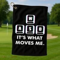 Wasd Its What Moves Me Pc Gamer Gaming Gift Wasd Keys Gift Golf Towel thumb 1