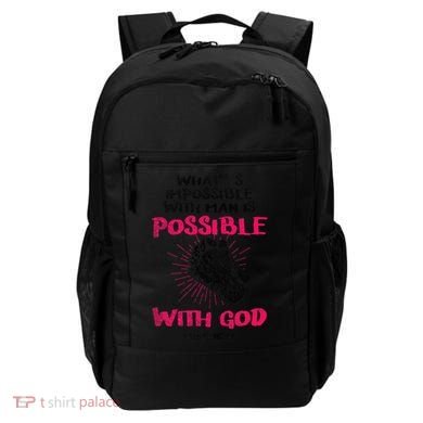 WhatS Impossible With Man Is Possible With God Christian Backpack