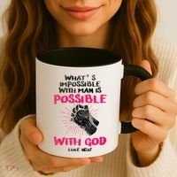 WhatS Impossible With Man Is Possible With God Christian Coffee Mug thumb 3