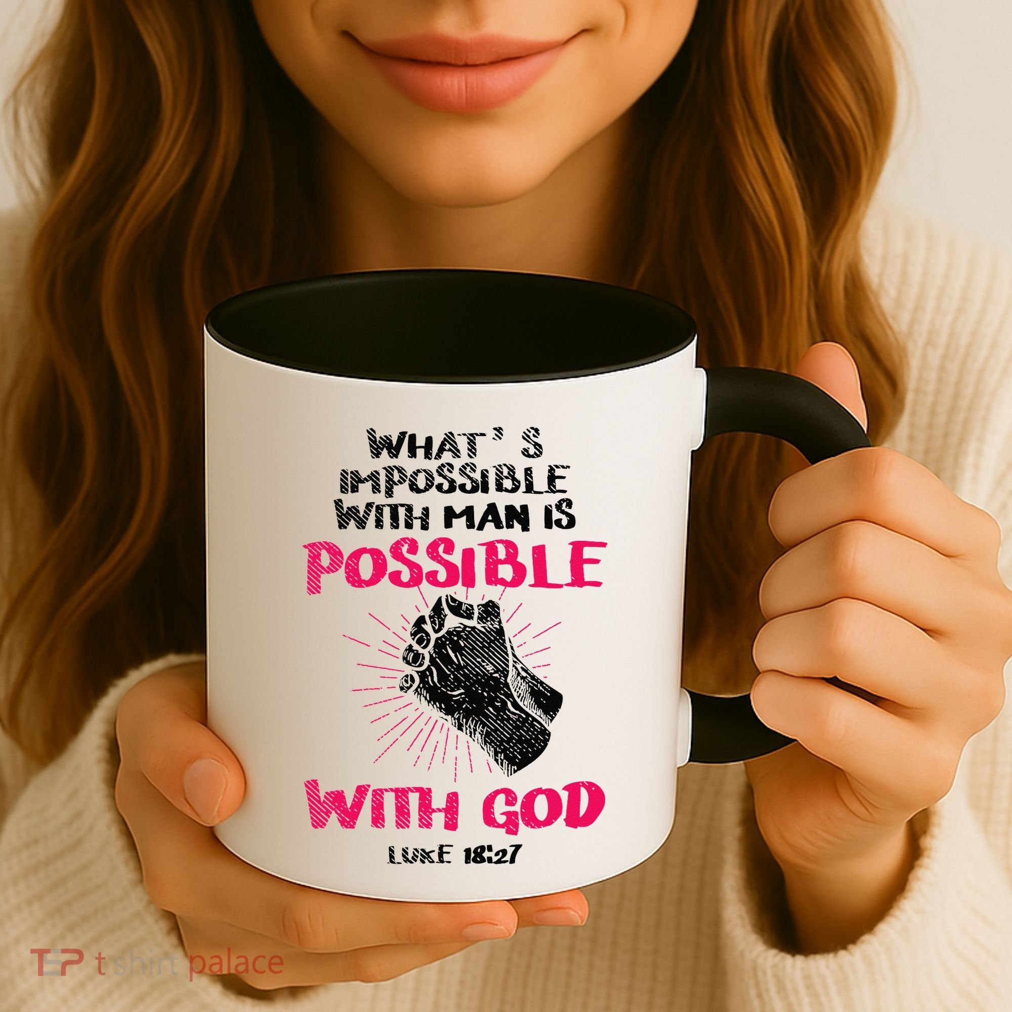 WhatS Impossible With Man Is Possible With God Christian Coffee Mug