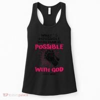 WhatS Impossible With Man Is Possible With God Christian Women's Tank Top thumb 0