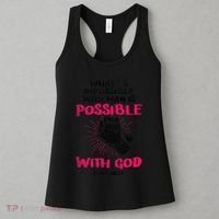 WhatS Impossible With Man Is Possible With God Christian Women's Tank Top thumb 3