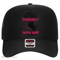 WhatS Impossible With Man Is Possible With God Christian Hat thumb 0