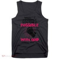 WhatS Impossible With Man Is Possible With God Christian Tank Top thumb 0