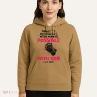 WhatS Impossible With Man Is Possible With God Christian Hoodie thumb 5