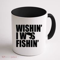 Wishin I Was Fishin Coffee Mug thumb 1