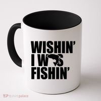 Wishin I Was Fishin Coffee Mug thumb 0