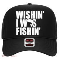 Wishin I Was Fishin Hat thumb 0