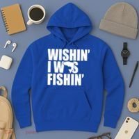 Wishin I Was Fishin Hoodie thumb 3