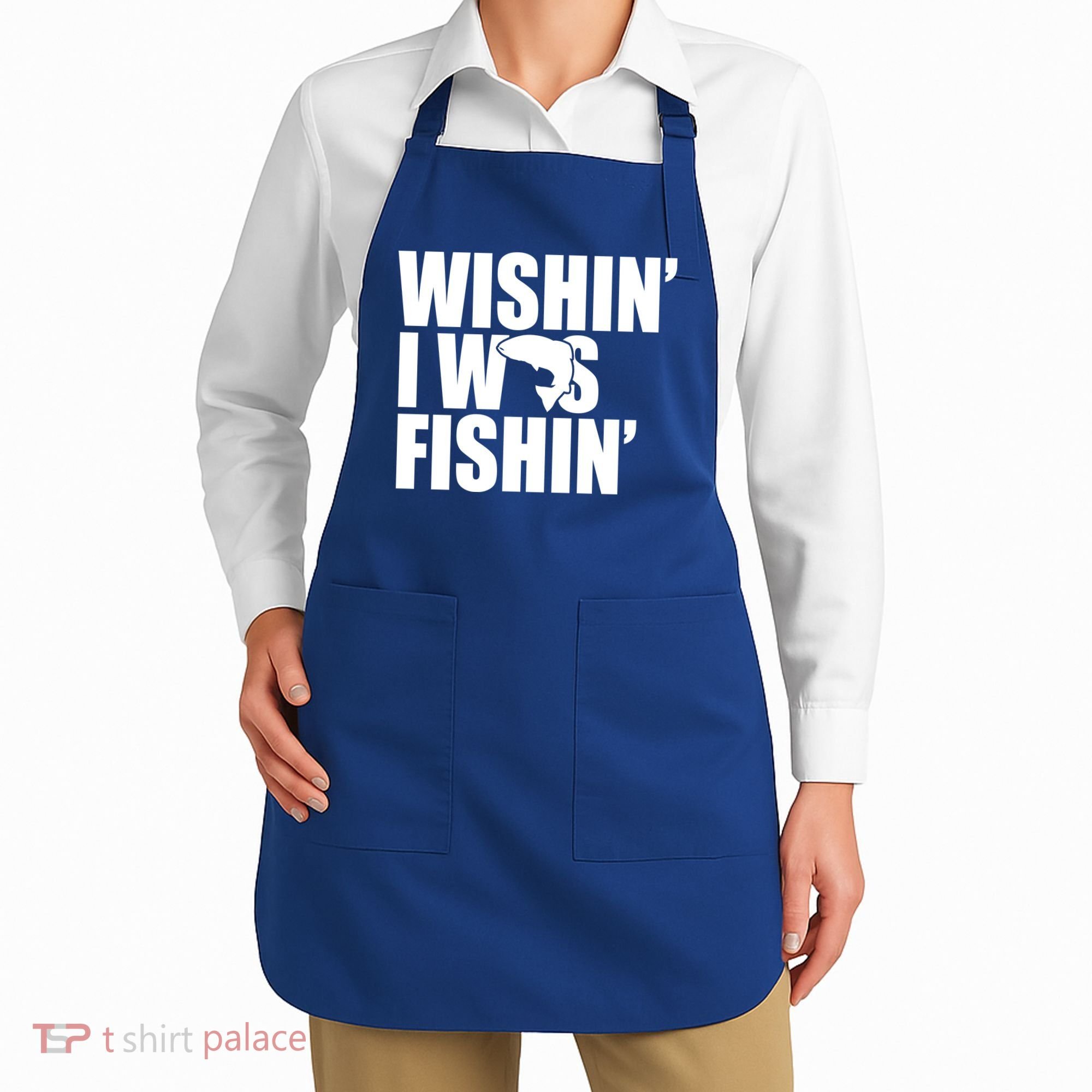Wishin I Was Fishin Apron