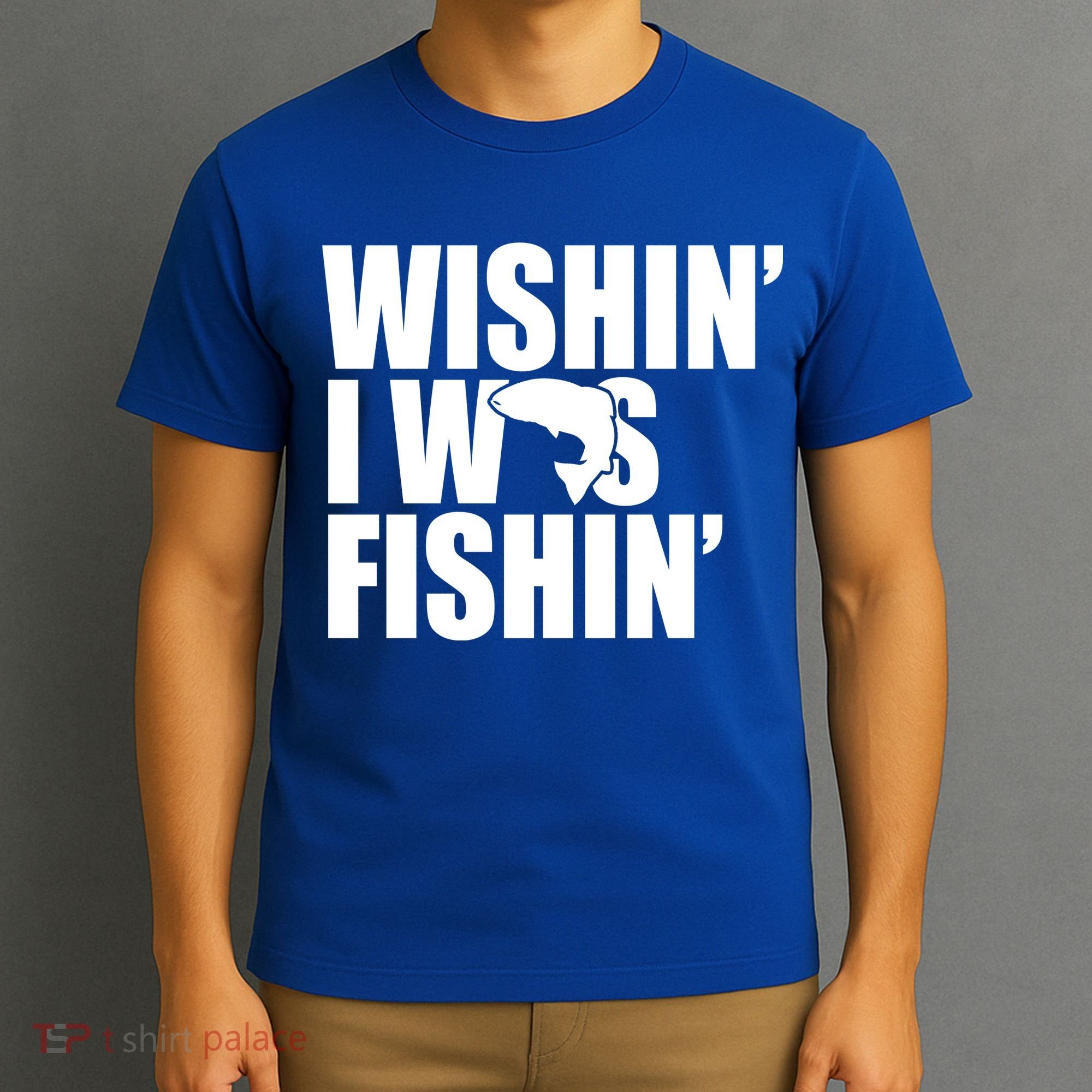 Wishin I Was Fishin T-Shirt