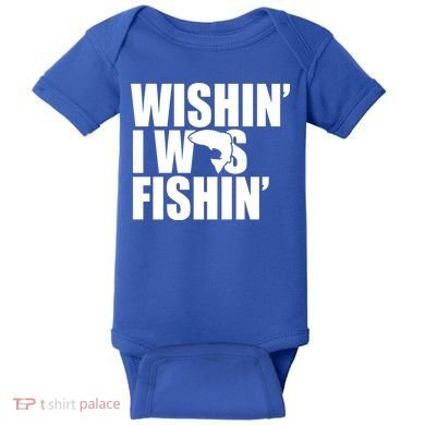 Wishin I Was Fishin Baby Bodysuit